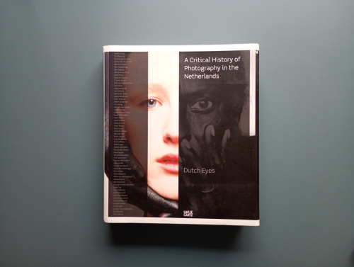 Book cover from Dutch Eyes: A Critical History of Photography in the Netherlands
