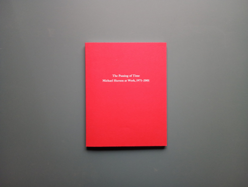 Book cover from The Passing of Time: Michael Hurson at Work, 1971-2001