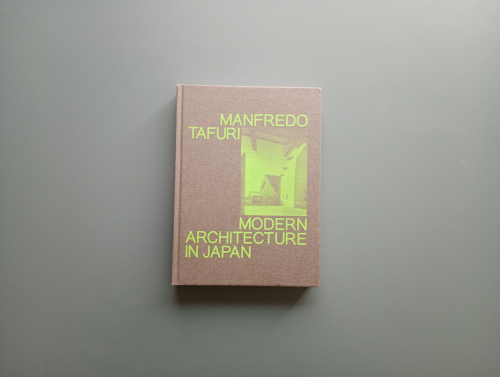 Book cover from Manfredo Tafuri. Modern Architecture in Japan