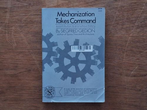 Book cover from Mechanization Takes Command: A Contribution to Anonymous History