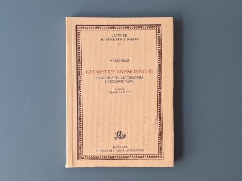 Book cover from Geometrie anamorfiche. Saggi di arte, letteratura e bizzarrie varie