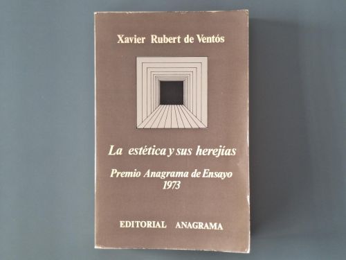 Book cover from La estética y sus herejías