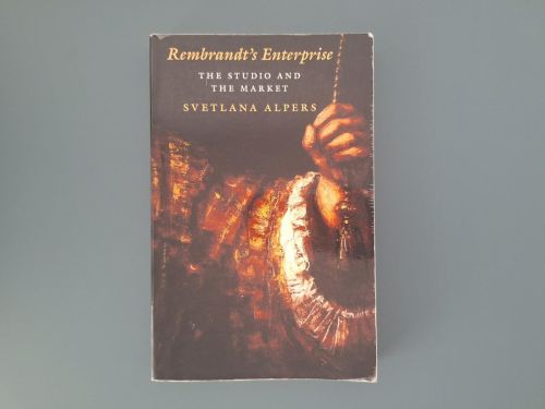Book cover from Rembrandt's Enterprise. The Studio and the Market