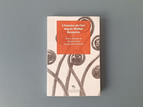 Book cover from L'histoire de l'art depuis Walter Benjamin