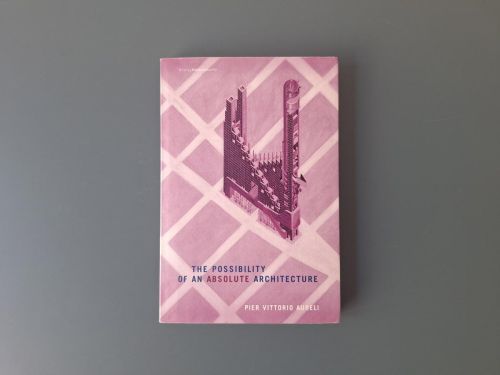Book cover from The Possibility of an Absolute Architecture