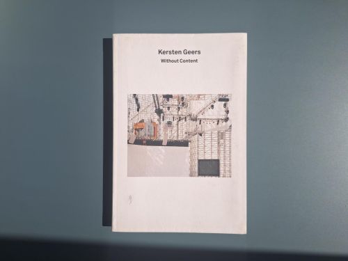 Book cover from Kersten Geers: Without Content
