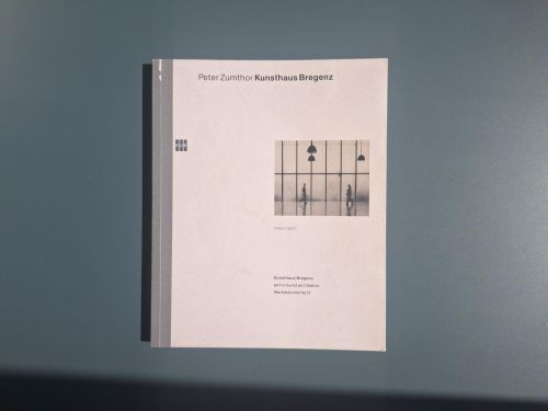 Book cover from Peter Zumthor. Kunsthaus Bregenz